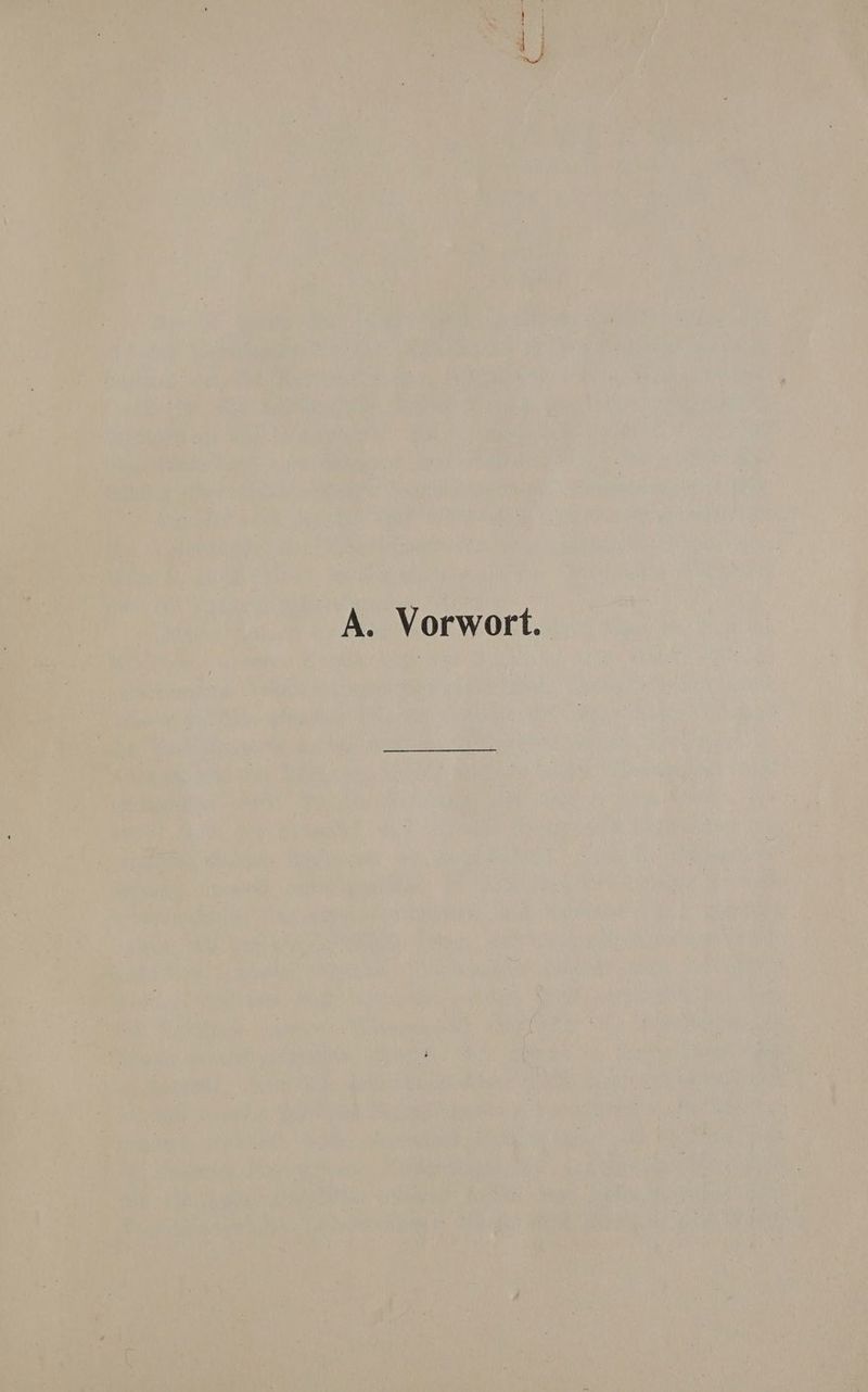 A. Vorwort.