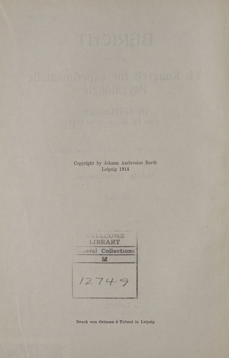 re ET ee re Copyright by Johann Ambrosius Barth Leipzig 1914 a‘ Ba u A RAR) # RN 2. TI H+9 Druck von Grimme & Trömel in Leipzig