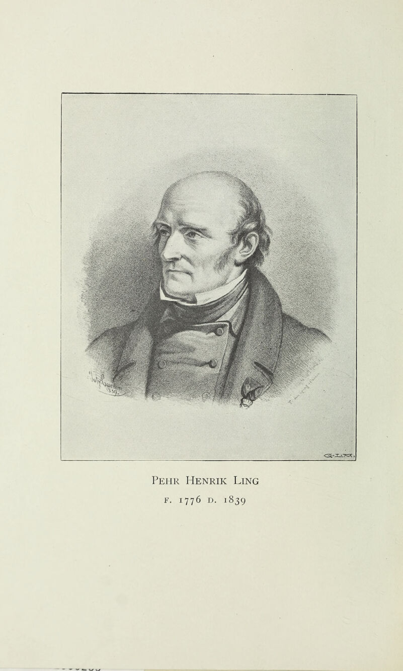 Pehr Henrik Ling F. 1776 D. 1839