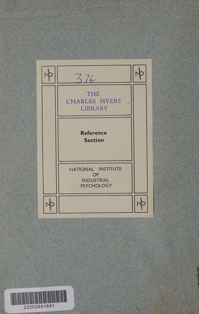 ~~ Reference Section NATIONAL INSTITUTE | OF INDUSTRIAL PSYCHOLOGY vgn 22502881691
