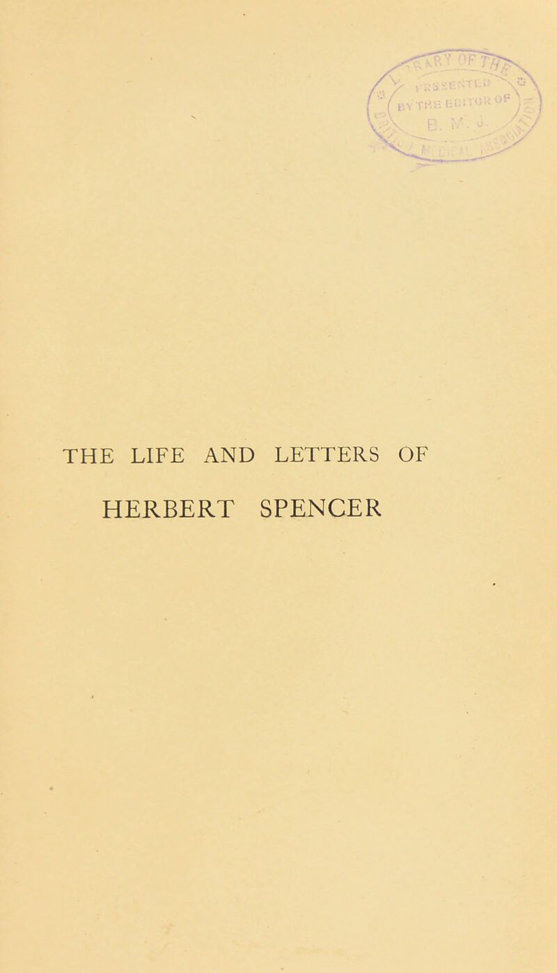 THE LIFE AND LETTERS OF