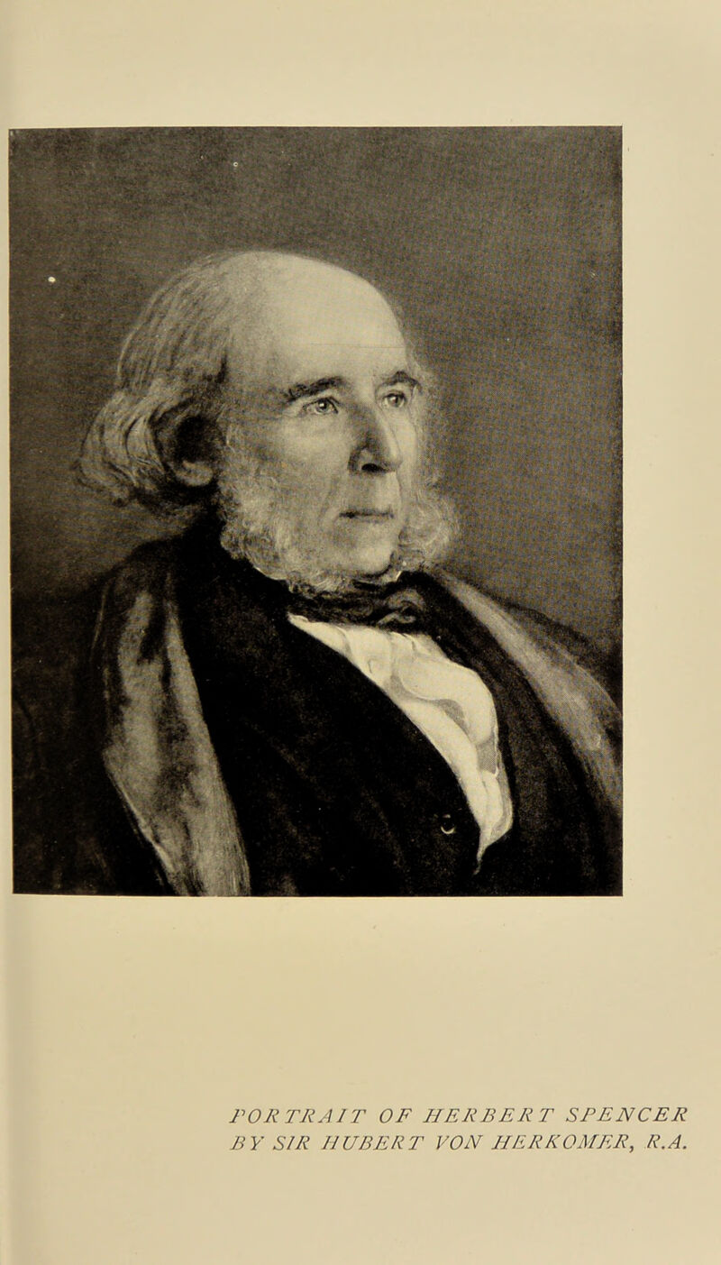 TOR TRAIT OF HERBERT SPENCER BY SIR HUBERT VON HERKOMER, R.A.