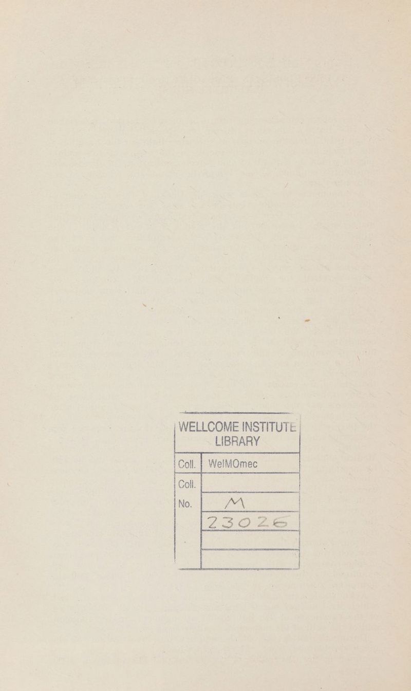 WELLCOME INSTITUTE | | LIBRARY