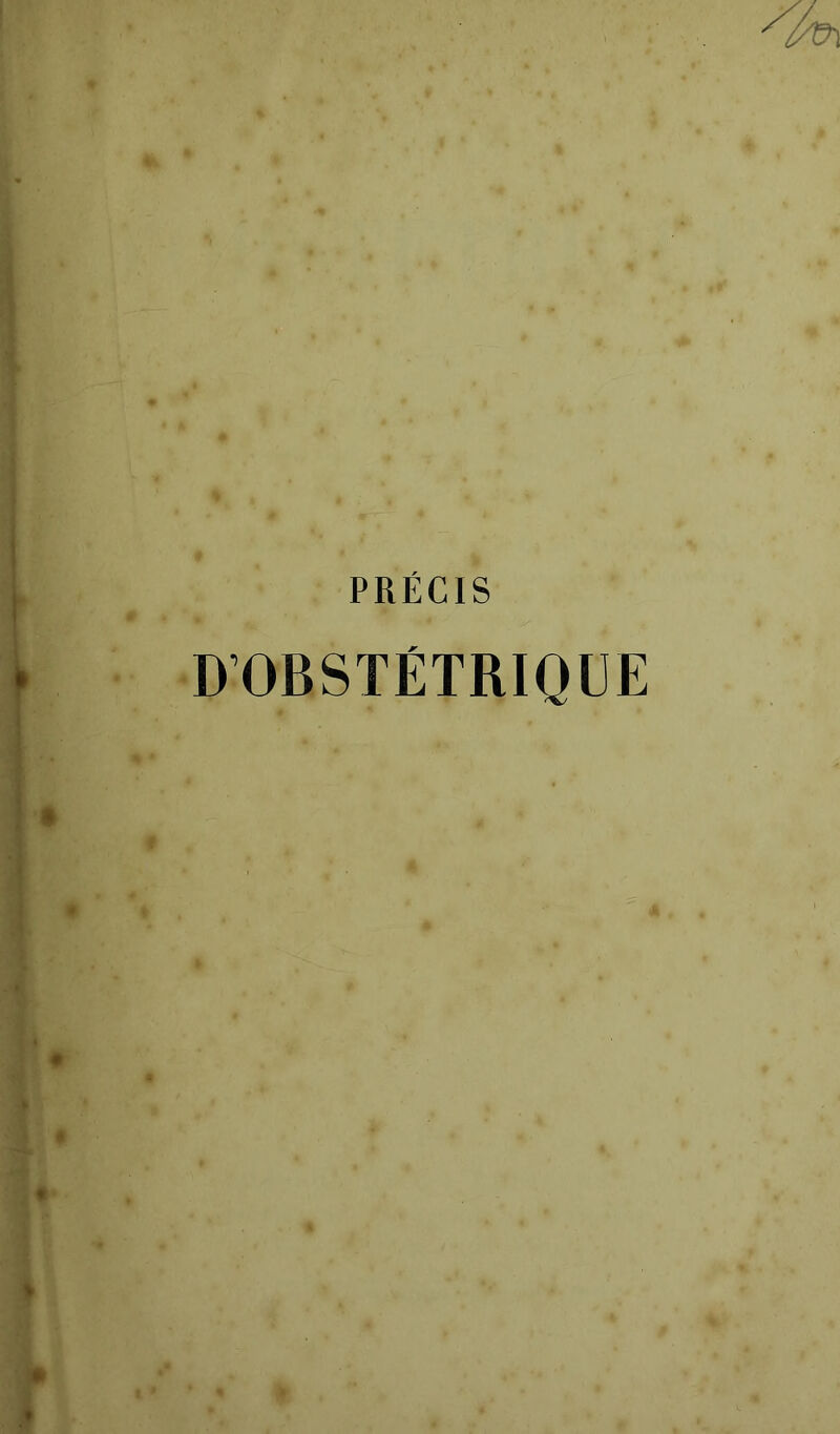 PRÉCIS DOBSTÉTRIQUE