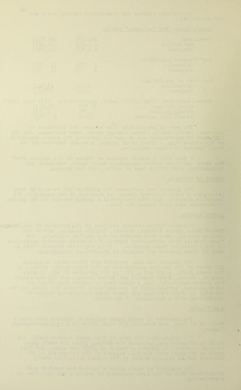 ■I V. t S - • ■ V [ ><■. ^ 1 i'.w .;■ •- , ' ■> ■ t4 '■■M . ■' f <-V\ t: \ Of ; ■■' anoH^^ ,, -j ■ sil-o^ ■ . ■ *' - . i' .> >'i O yj (; .-, .>*■* ■ I ^C' > ;iaAi . . M ' . ■, r .'^ -'. •' . ■-. > a.':.', r , -.. ;> ■ ^ 5«rt»rxr-; XQ w ;, * ;. ,. u.i. •• !■ V :;.Ci ? ,. . OCO^.^io 'i, '■f.j' ■?,. .Ain ■’■^-.^X: :‘0 G \ ,1 J-u .;-.t--f r' ;:i,--»i; .. f 'r •• —9 ■ \ ' • . ./t‘ J t <.. i > ■ ■ ‘ ;v I .> rr *.• • it