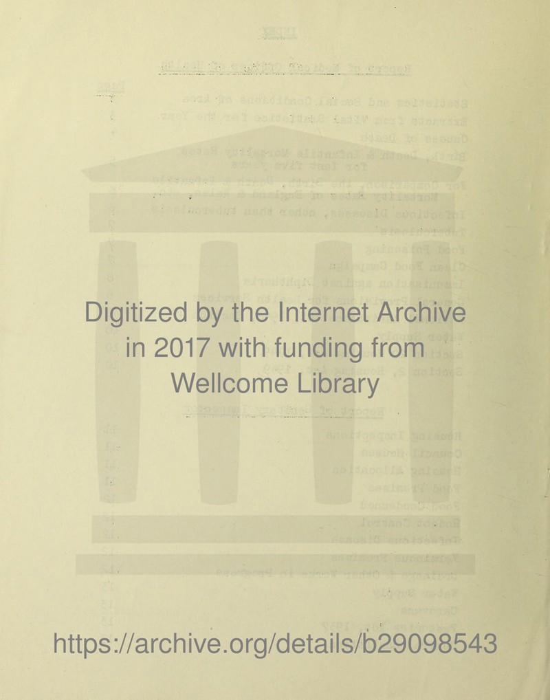 Digitized by the Internet Archive in 2017 with funding from Wellcome Library