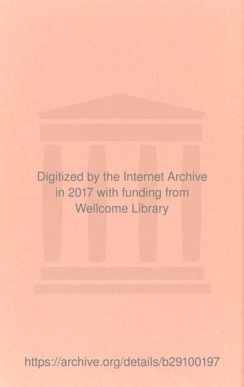 t: r* / Digitized by the Internet Archive in 2017 with funding from Wellcome Library https://archive.org/details/b29100197