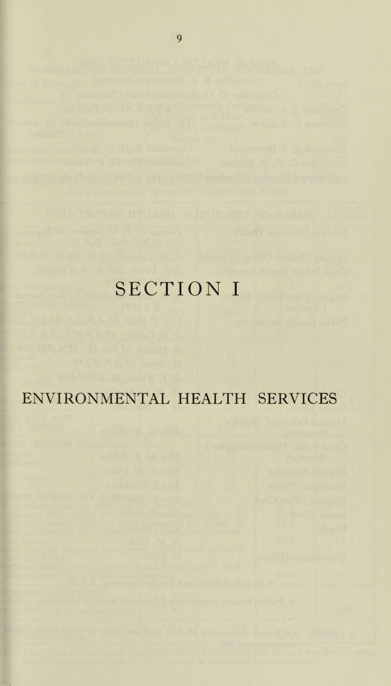 SECTION I ENVIRONMENTAL HEALTH SERVICES