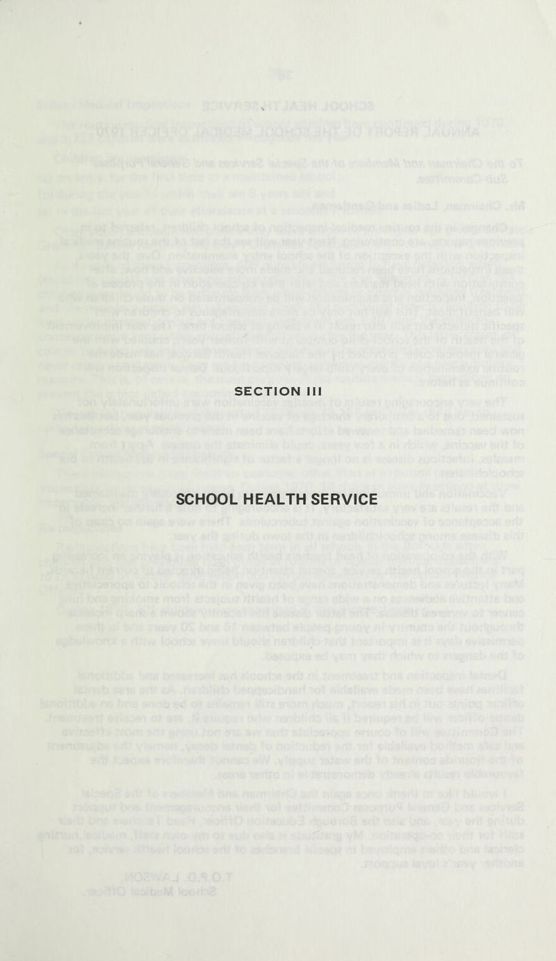 SECTION III SCHOOL HEALTH SERVICE