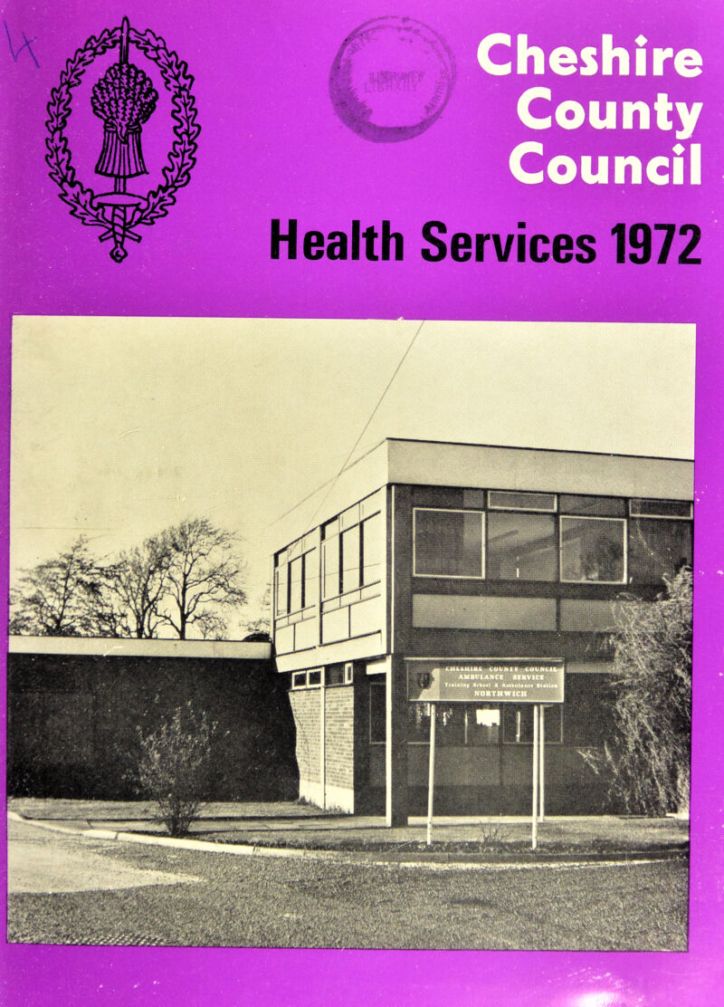 I; !/: >5.** - ■■■■,h ■., -4 m Cheshire County Council Health Services 1972