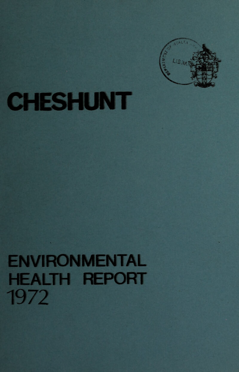 ENVIRONMENTAL HEALTH REPORT 1972