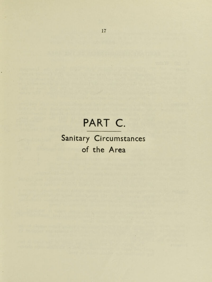 PART C. Sanitary Circumstances of the Area