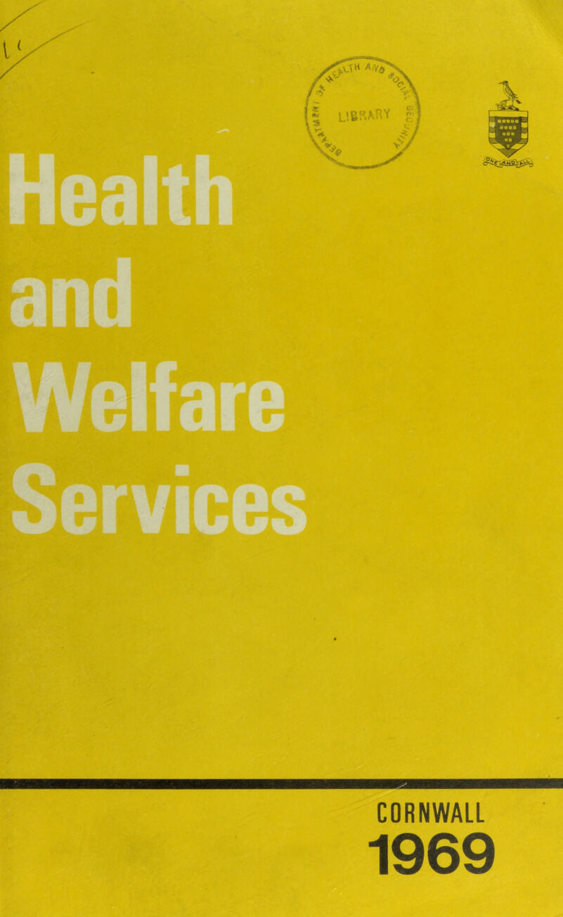 Health and Welfare Services