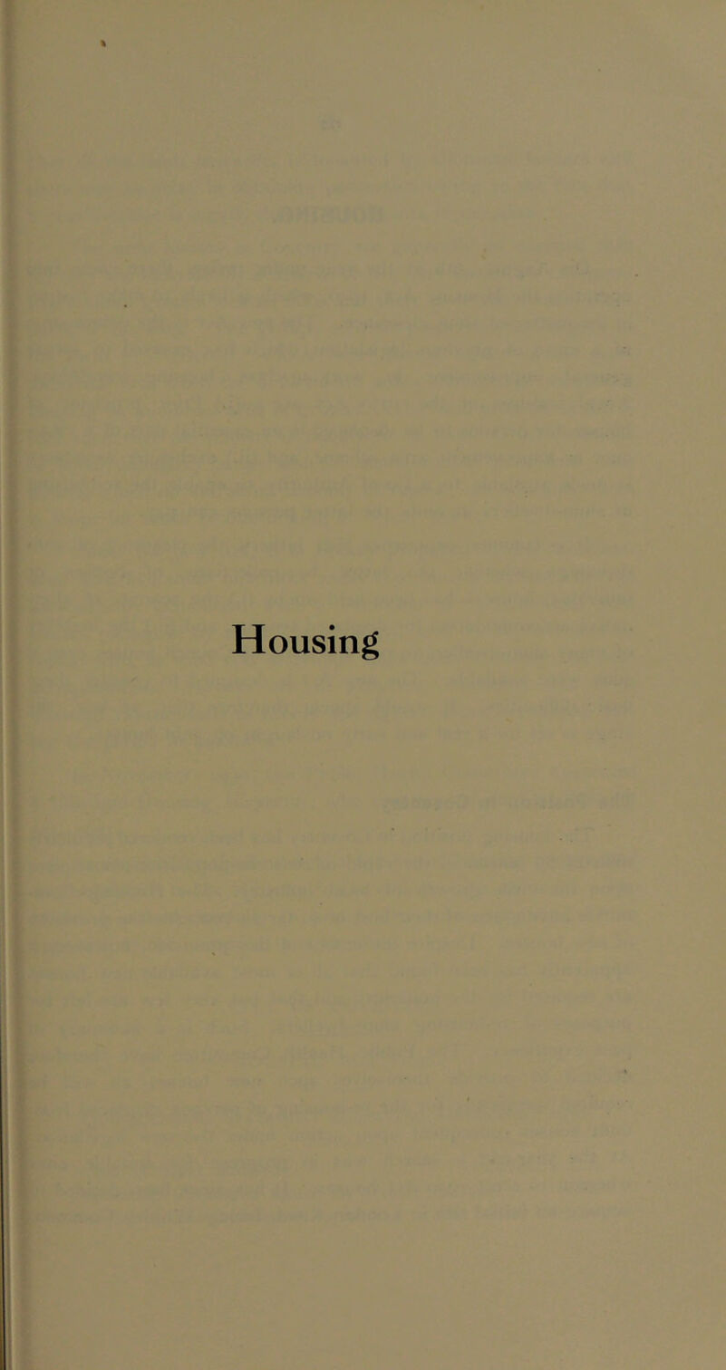 Housing