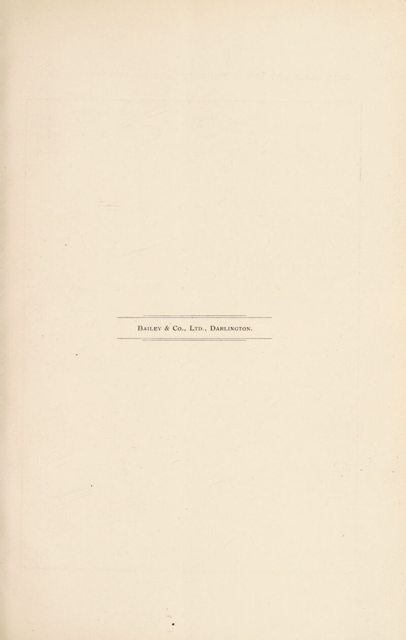 Bailey & Co., Ltd., Darlington.