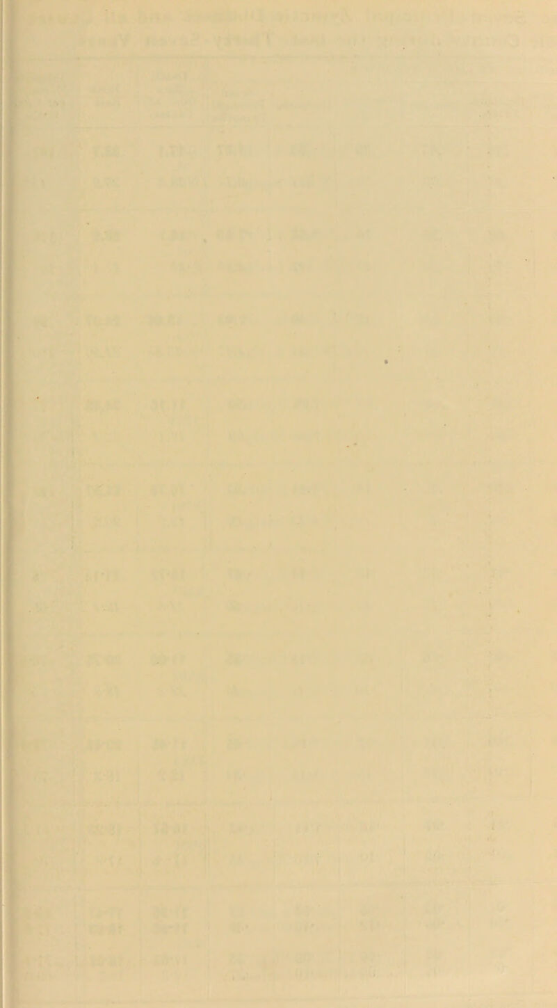 ^ Mnit 'wvptiu; K) . -jy. -- l♦•-lji^‘ I; f'--'. 'i^ ■ '^-a^ 'Sr ’ af ■t»,.,gr'*'!^S.f^jfO' ’Ttv i' .'* 'J ' • ■ I-'-' tir..•. '. ew'^e-et- -« • - iC •* '■* . •.!? j| } -If.,- M * ^ ^r mU. '^H ,v ,, B -►•— ■  Mr ' i|^ vt 1 .i' f\ V- ,■ “S' .1,- i> ■ <!*. -r ^tcTT^rVi- ■^'- li '' *'• '■*' ' » T1 f’t--.. <ju-.. te:* ;.-^ A' V: '.i» ’' I?-»' >>■ l! ■ ' -% 7i . t - tftit - - V t'tr-:: 1 * ^ i ' ■; 1 t 1 • it - ■ . V. 4 . '7*^ T ■* # ? f ,'*■ » ■(», ■ ■ . > • y .ilf ., ' .' ■> I. • { f . •■ * At in •' , , 1 • < ^ -. :m%, ■ '■ .*.- . f't' h ifci-.i 1 ■ i, t • f * [ . ■ - ■ f . . .1 •t» f * - j ^1^U, ■•' 7W-',  tiU >' . ' 4- ■■.fLlj » » <, . . -•! '*^ , ^..*3 .•■ . • » .'I*' « V>  . t<l- •=?' ■’^; •■ ■»'l : t •m*- •••■■’ V S ■ t ♦i^*. •111. '7 V . .i/ - '' •>' .«»'■■•■•Vf.,, :' ^ V • , !,• 1 « * V. ■C!* V ' «k >f I . al- ]:4-fi:'' . tim ‘j I .f4. gr^|.<, .' j^.J f|Y , .;•■•»..he'- ■ • IJl. ■’ . .. ,1,*. } > u<r ■ 1 ■ ‘ »|- V7‘4 J - ' 1 # »••-*•/jjie Ip,. ‘ (1 r t 1 •<r --. v - 4I :( fVV..;!>ff - :i j;45,.,-i»i^,>:«;,v< ij:.ft -lii'an’,-! i nMil^i'lffll >.'^...,i,iiwK'\-f^ .. t ^Ir