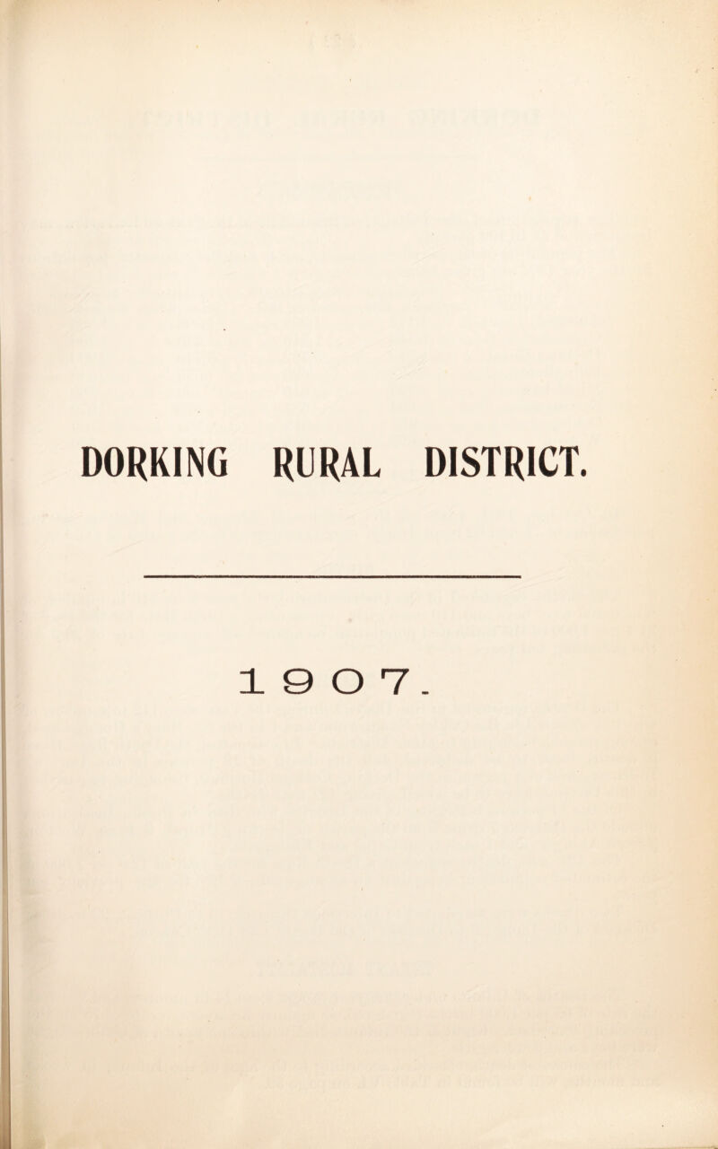 DORKING RURAL DISTRICT.