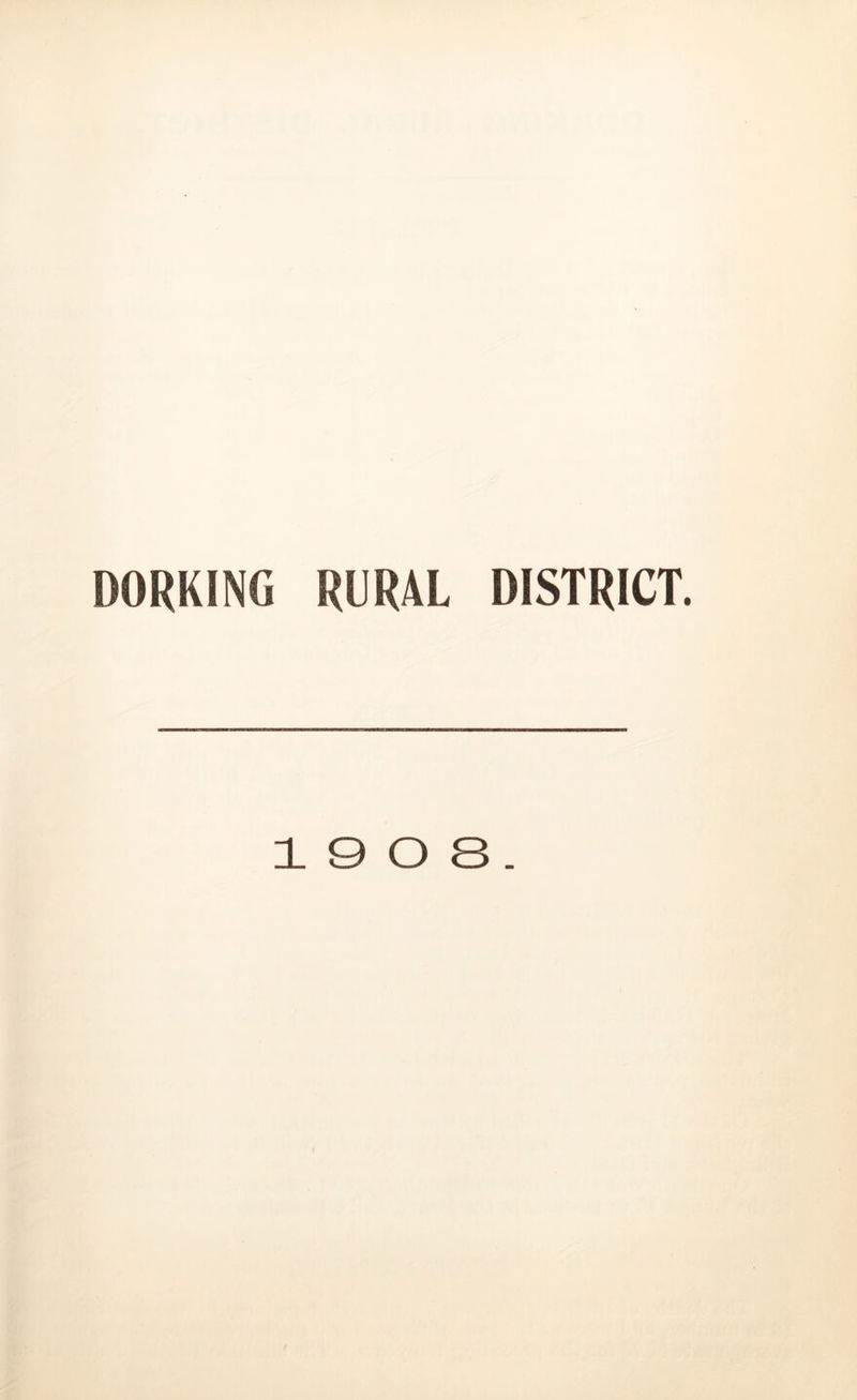 DORKING RURAL DISTRICT.