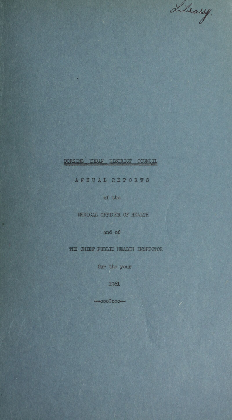 MIDICAL OFFICER OF HEALTH a and of THE CHIEF PUBLIC HEALTH INSPECTOR for the year D