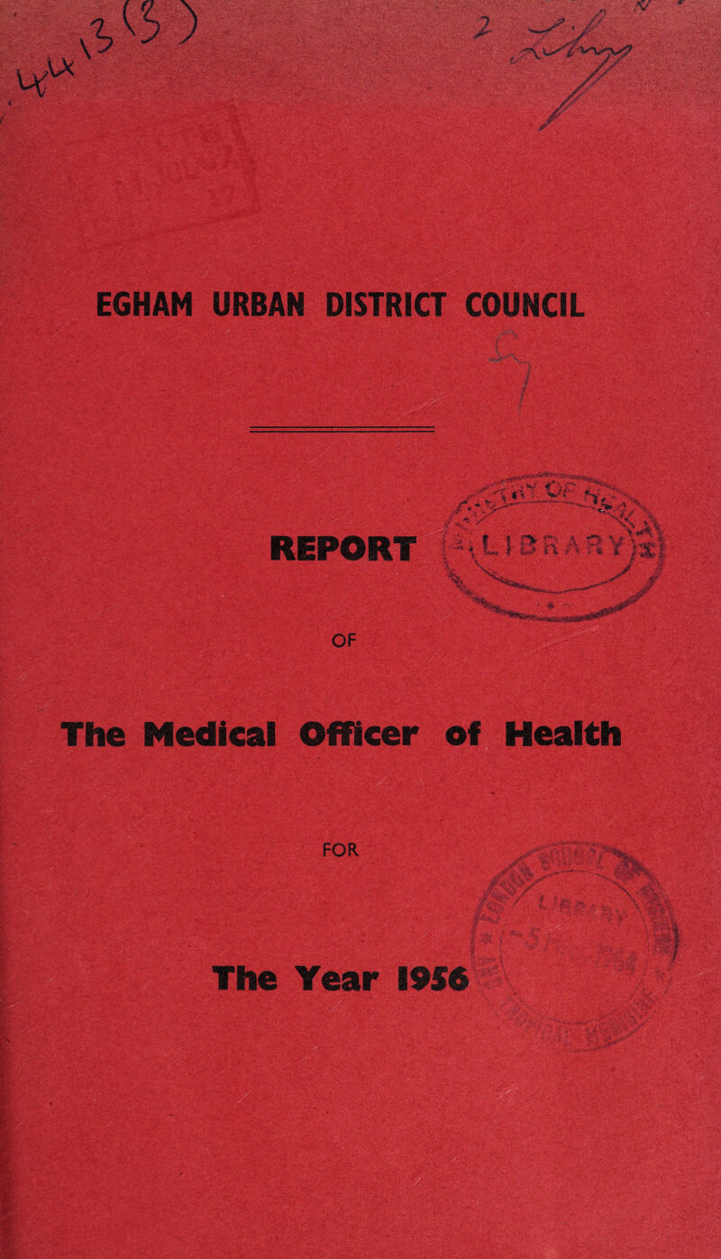 y< ■? J*'-' i & -A>-X ilf-iil * -#**• DISTRICT COUNCIL REPO ^ # N= w * r- ^ VV \^>V' % * <: r x\ m. I --LIBrlAn i ;-S| , .. V. A ;* S' OF The Medical Officer of Health 'li Nf J'? • \ .'. • -‘As. SS8