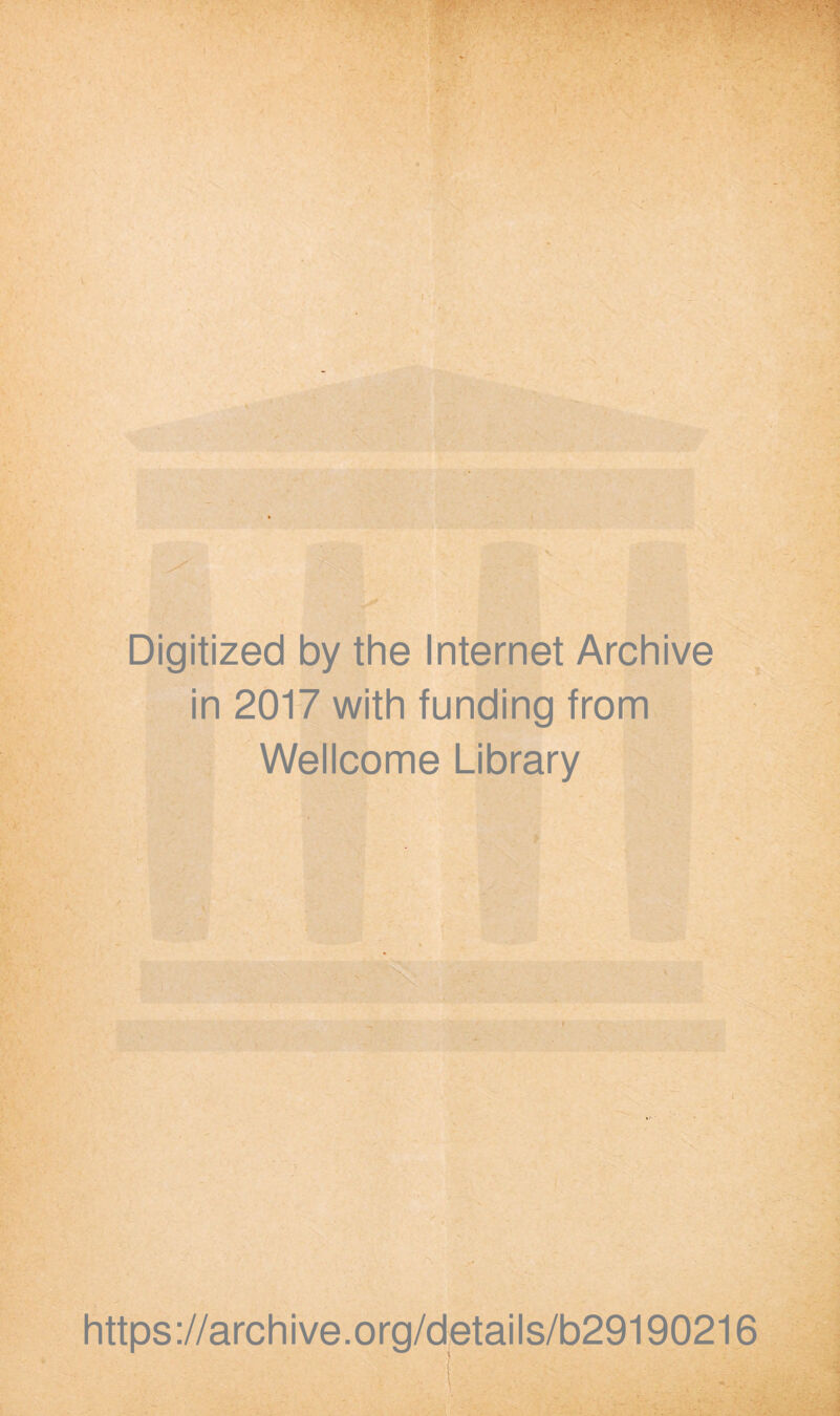 Digitized by the Internet Archive in 2017 with funding from Wellcome Library