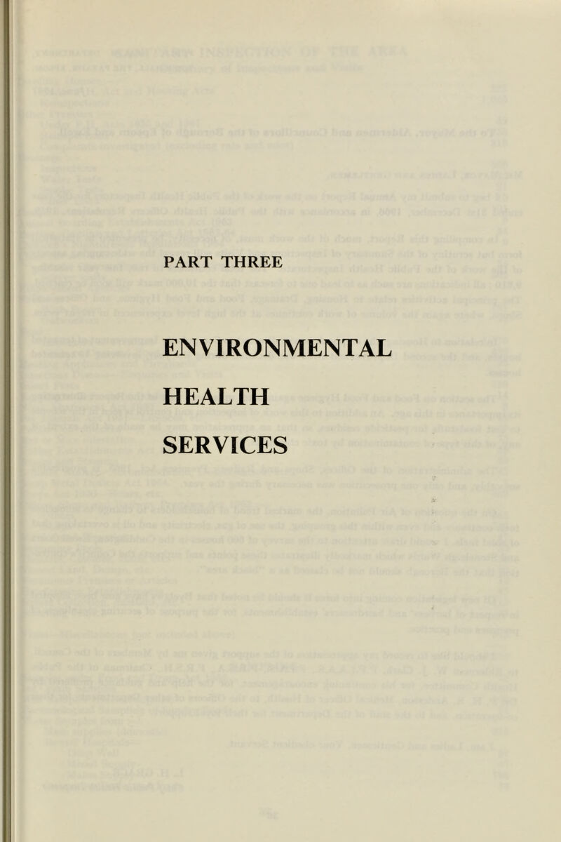 PART THREE ENVIRONMENTAL HEALTH SERVICES