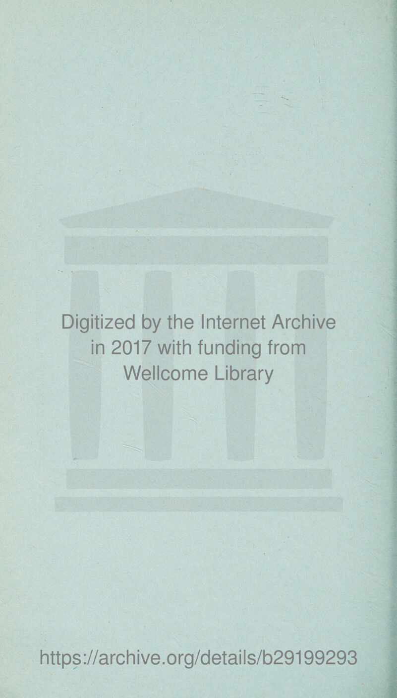 Digitized by the Internet Archive in 2017 with funding from Wellcome Library