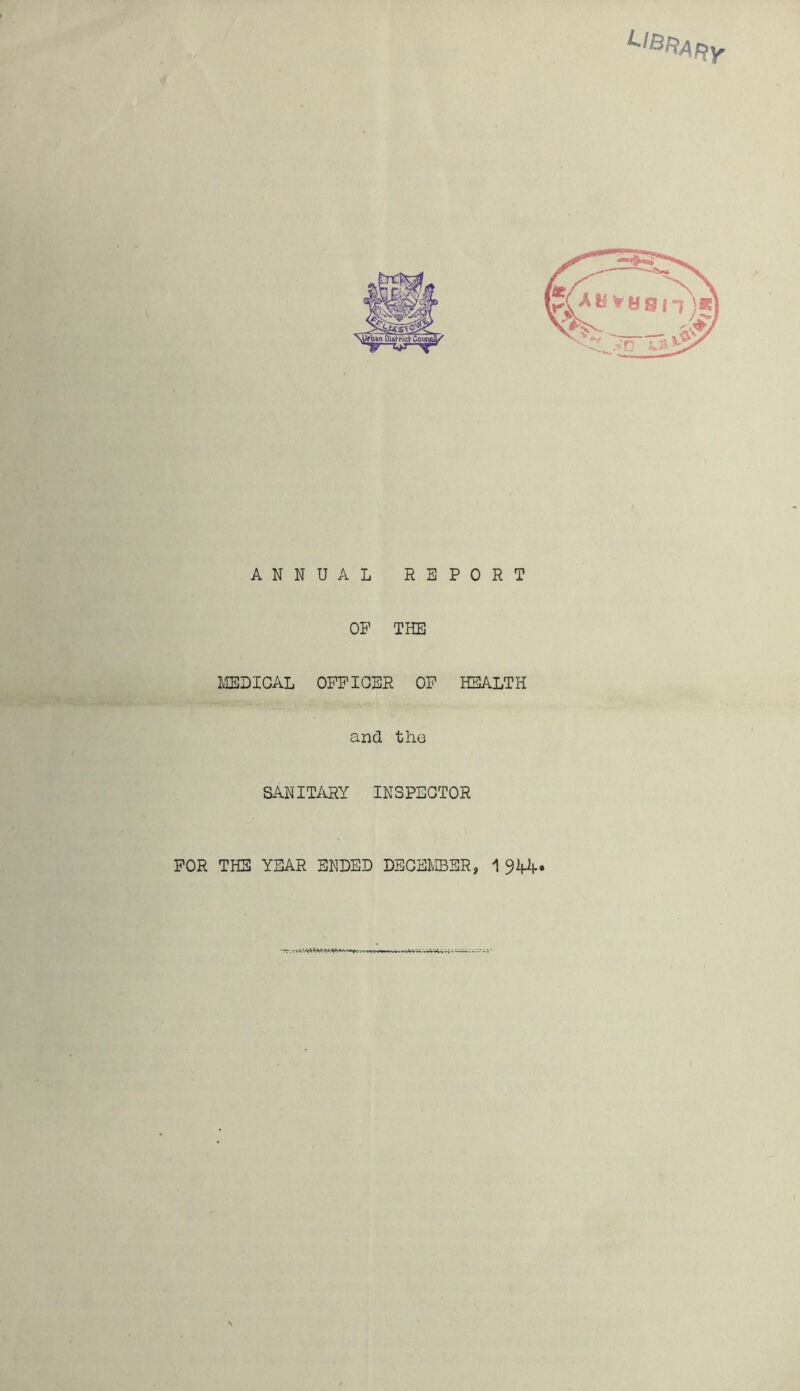 ^BRary SANITARY INSPECTOR FOR THE YEAR ENDED DECEMBER, 1 9MM*