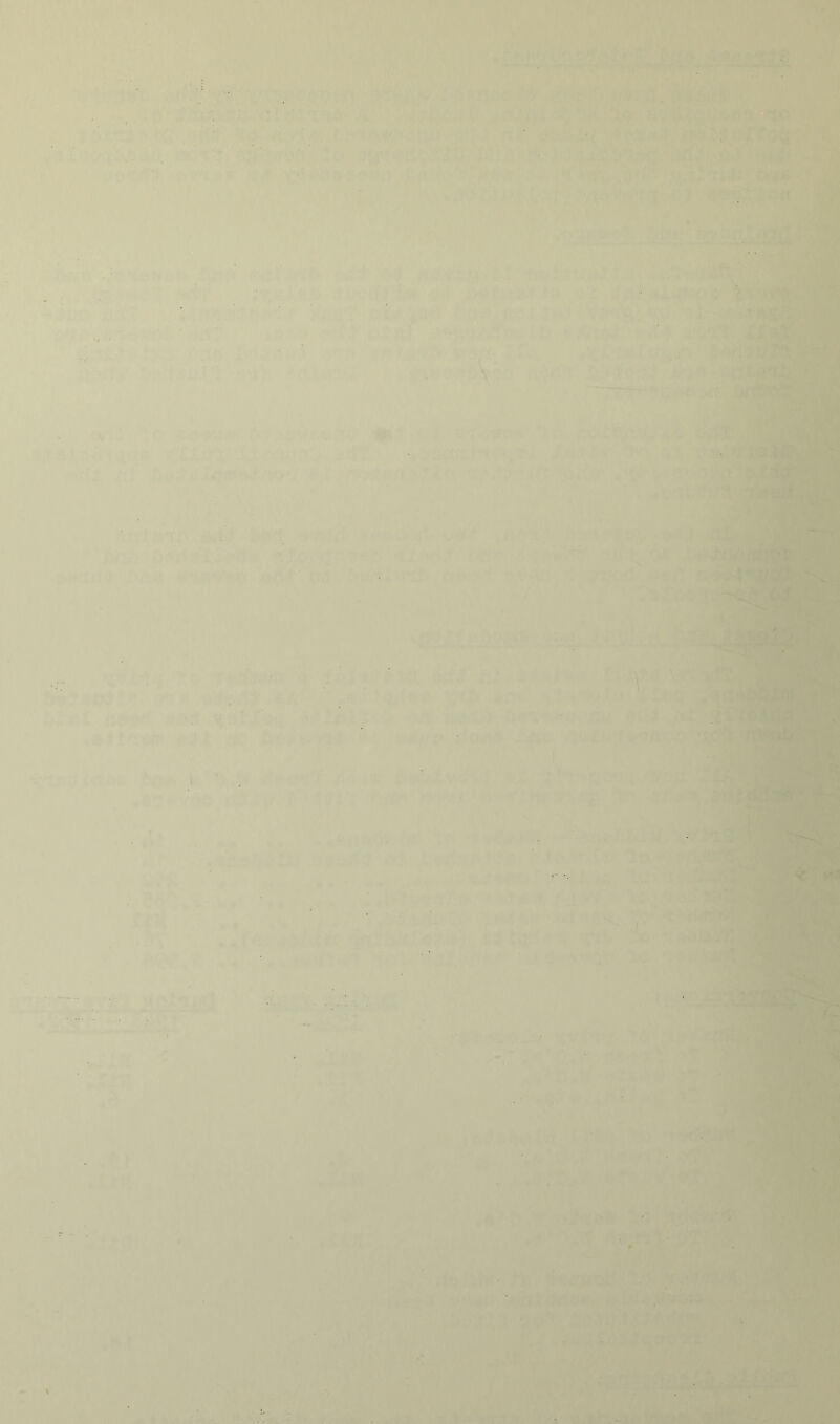 11 -•^ I' ' o a •>i ft, I * V'-’ VI :i X' itn'y r*., r .1 »f ' tu '• ''U riXo ,■ 'v* ■■ r- <'M ■ Otf ■:f:» wf!-1 (.* •tr.iStH: I ' '-.-n /;■ >' • V I > .-if .»! itu . .A. VMk- ’* f '., •■ ■♦, *,', ;.\i> *1 ■'*( ',.( t'L '>yi 'V, :;:■' 'V. ' ■ V'i .M •I. *