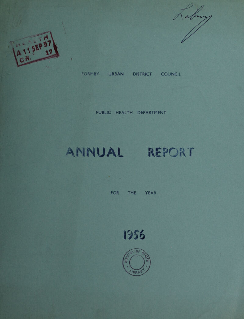 <7 FORMBY URBAN DISTRICT COUNCIL PUBLIC HEALTH DEPARTMENT ANNUAL T FOR THE YEAR