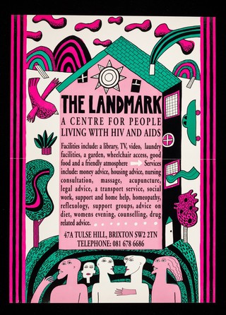 The Landmark : a centre for people living with HIV and AIDS ... 47A Tulse Hill, Brixton SW2 2TN ...  / The Landmark.