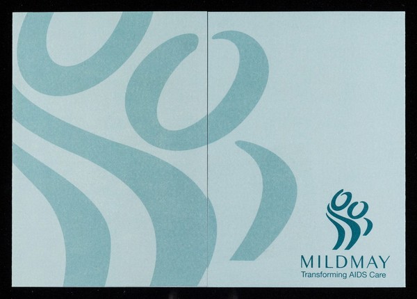 Mildmay : transforming AIDS care / Mildmay Mission Hospital.