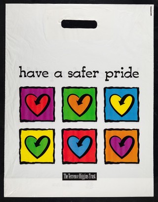 Have a safer pride / The Terrence Higgins Trust.