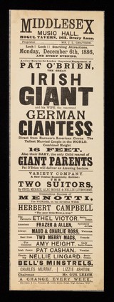 Look! Look! Startling attractions : Monday, December 6th, 1886, and every evening : another surprise for London. Important engagement of Pat O'Brien, the great Irish giant and his wife, the renowned German giantess direct from Barnum's circus  / Middlesex Music Hall, Mogul Tavern, 167 Drury Lane.