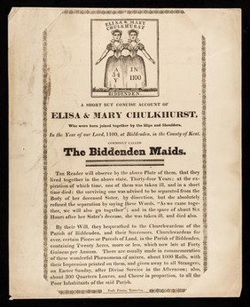 A short but concise account of Elisa & Mary Chulkhurst, who were born joined together by the hips and shoulders, in the year of our Lord, 1100, at Biddenden, in the county of Kent : commonly called the Biddenden Maids.