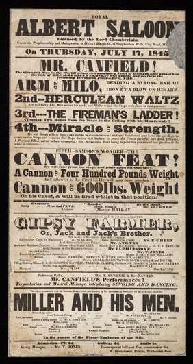 On Thursday, July 17, 1845, Mr. Canfield! : The strongest man in the world! Whose extraordinary feats of strength have gained him the title of The American Samson! will appear and perform the following Herculean feats ... / Royal Albert Saloon.