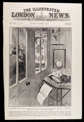 The illustrated London news, no. 3720, vol. CXXXVII Saturday, August 6, 1910 : The cabinet that saves the operator from the evils of x-rays: the King looking at a patient under the x-rays at the London Hospital / drawn by S. Begg.