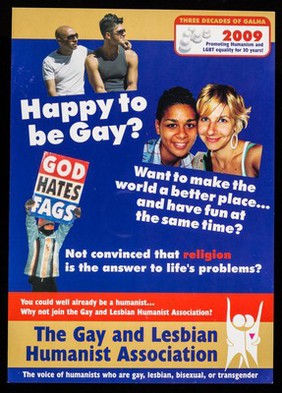 Happy to be gay? : want to make the world a better place... and have some fun at the same time? Not convinced that religion is the answer to life's problems? You could already be a humanist... why not joing the Gay and Lesbian Humanist Association? / The Gay and Lesbian Humanist Association.