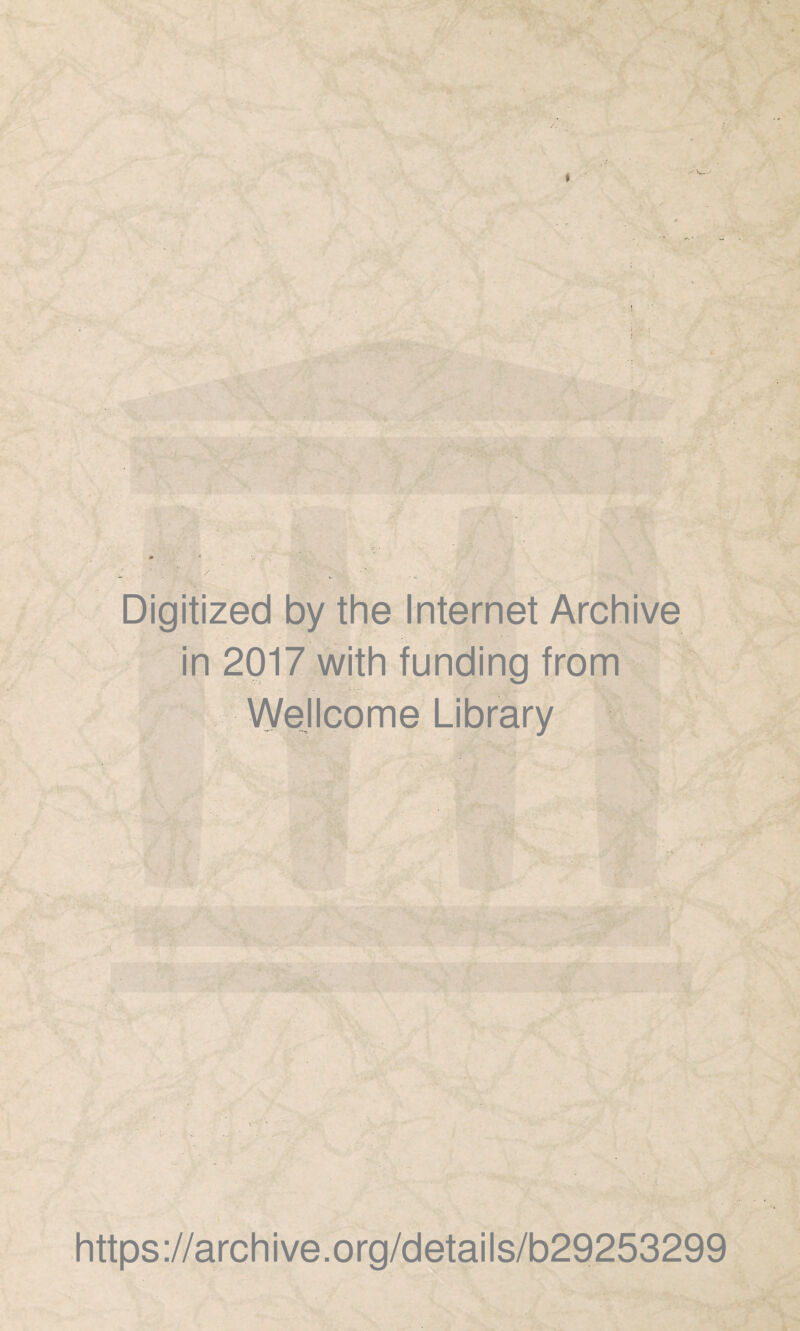 Digitized by the Internet Archive in 2017 with funding from https://archive.org/details/b29253299