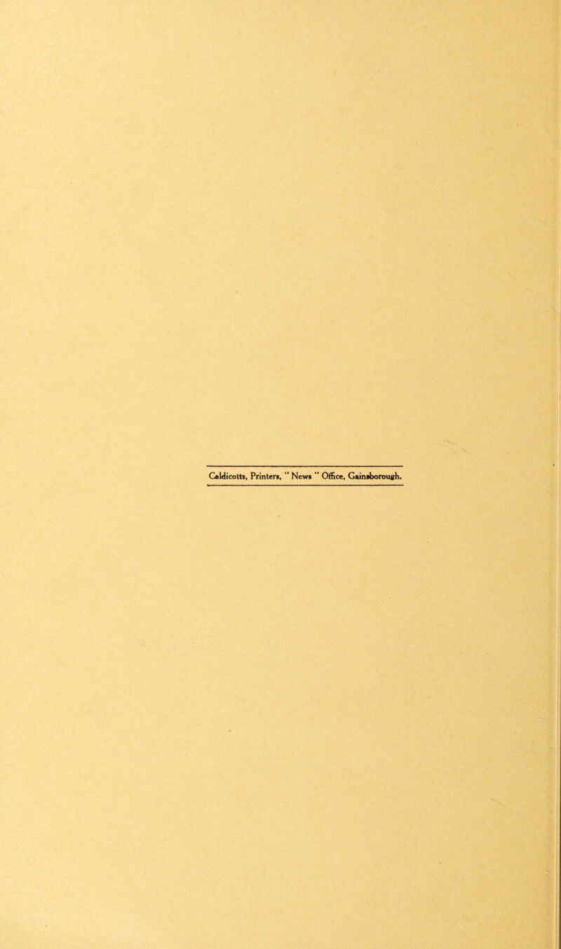 I I CaMicotts, Printer*, “ New* *’ Office, Gainaborough.