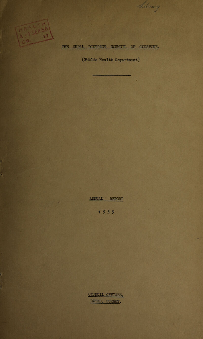 (Public Health Department) AMUAL REPORT 19 5 5 CQIHGIL OFFICEST OXTSD« SURREY,