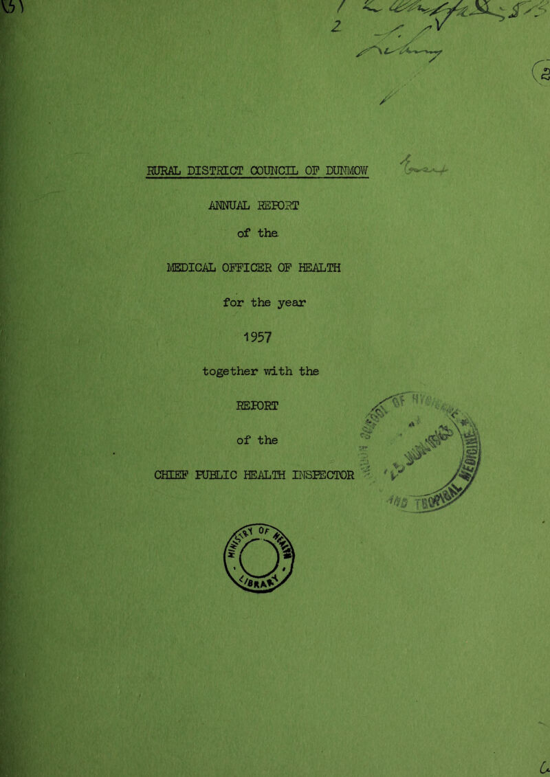 ANNUAL REPORT of the MEDICAL OFFICER OF HEALTH for the year 1957 together with the u