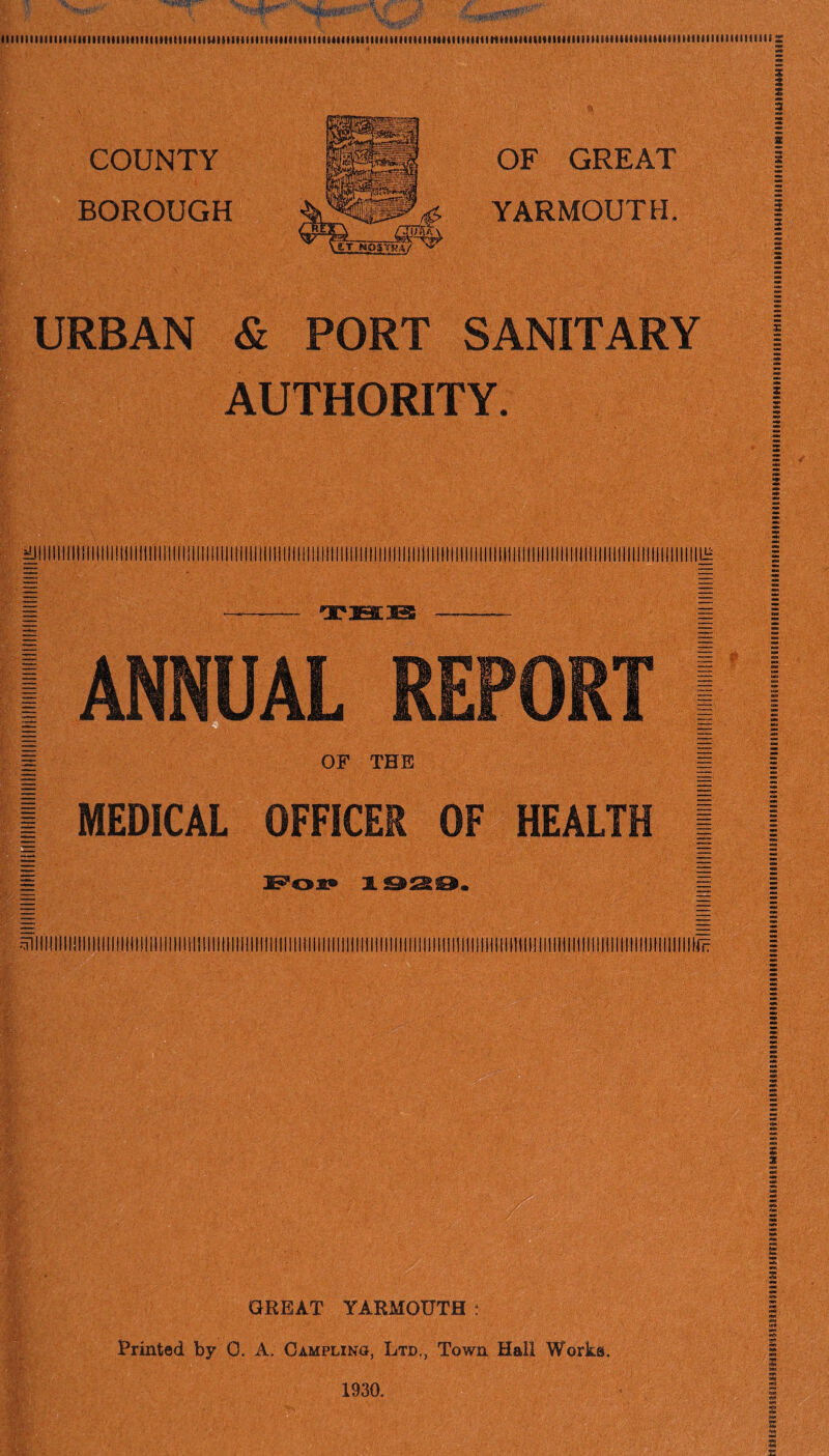 COUNTY BOROUGH OF GREAT YARMOUTH. URBAN & PORT SANITARY AUTHORITY. 1930.