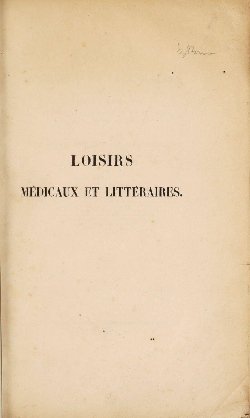 MÉDICAUX ET LITTÉRAIRES.