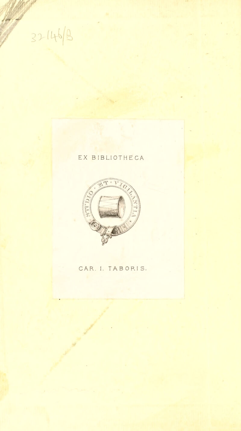EX B IBLIOTHECA CAR. I. TABOR IS.