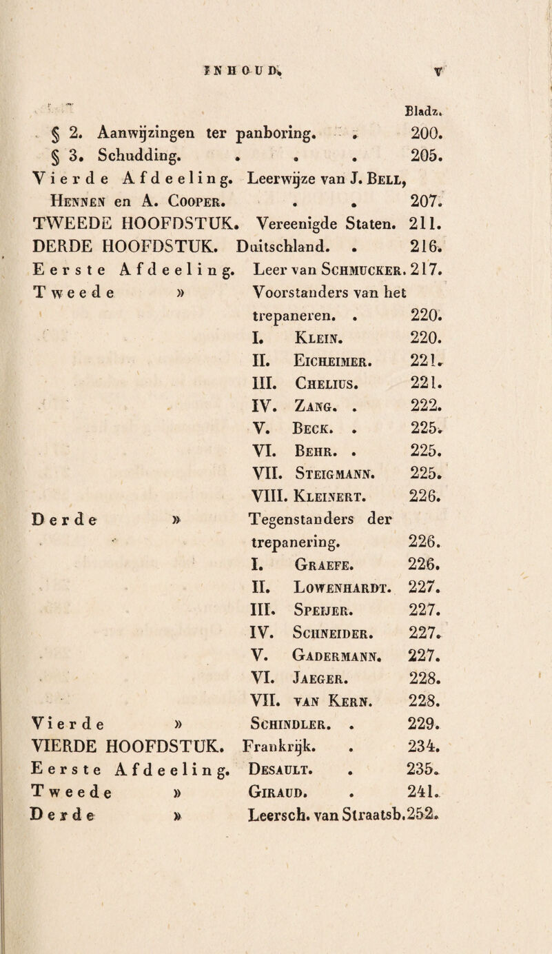 122 men alle, of de duidelijkste dezer teekenen waar- neemt, en er te gelijker tijd eene wond aan het hoofd bestaat, worden de hersenen door eenigerhand vreemd , het zij van buiten ingedrongen of binnen in voortgebragt , ligchaam geprikkeld 9 en alsdan moet men niet aarzelen om den trepaan aan te raden. Voor bet overige moet men bier nog aanmerken, dat soortgelijke verschijnselen dikwerf na de operatie zijn weggebleven, ofschoon de heelkundige geene vreemde ligchamen vond, en ofschoon zelfs slechts de zachte deelen des schedels geopend waren. Zie hier er een voorbeeld van, overgenomen van Loyseau (Obs. Méd. Chir. pag. 88, 1617). In deze stad bragt men mij eenen man van hoogstens dertig j aren, welke door slagen verscheidene kneuzingen op het hoofd gekregen had , zonder verwonding, alsmede eene kneuzing op de luchtpijp , zonder eenige uit¬ wendige scheiding van den zamenhang der deelen. Echter vond ik door het gevoel, dat twee van der- zelver kraakbeenige ringen gebroken waren. Hij kreeg dikwerf aanvallen van vallende ziekte, terwijl hem dan de mond schuimde. Daar ik ge¬ loofde dat hij eene beenbreuk in den schedel had, deed ik hem op de plaats alwaar hij de pijn gevoelde eene insnijding, en scheidde het beenvlies van den schede! af, doch geene breuk vindende, liet ik hem twee- of driemaal aderlaten en ontlastmiddelen ge¬ bruiken ; eindelijk hielden al deze toevallen op, ver¬ volgens werd hij in eene maand genezen en heeft nimmer weder iets van dien aard bespeurd. De Heer Monod heeft mij verhaald , dat een man, welke met eenen laadstok op het hoofd was geslagen