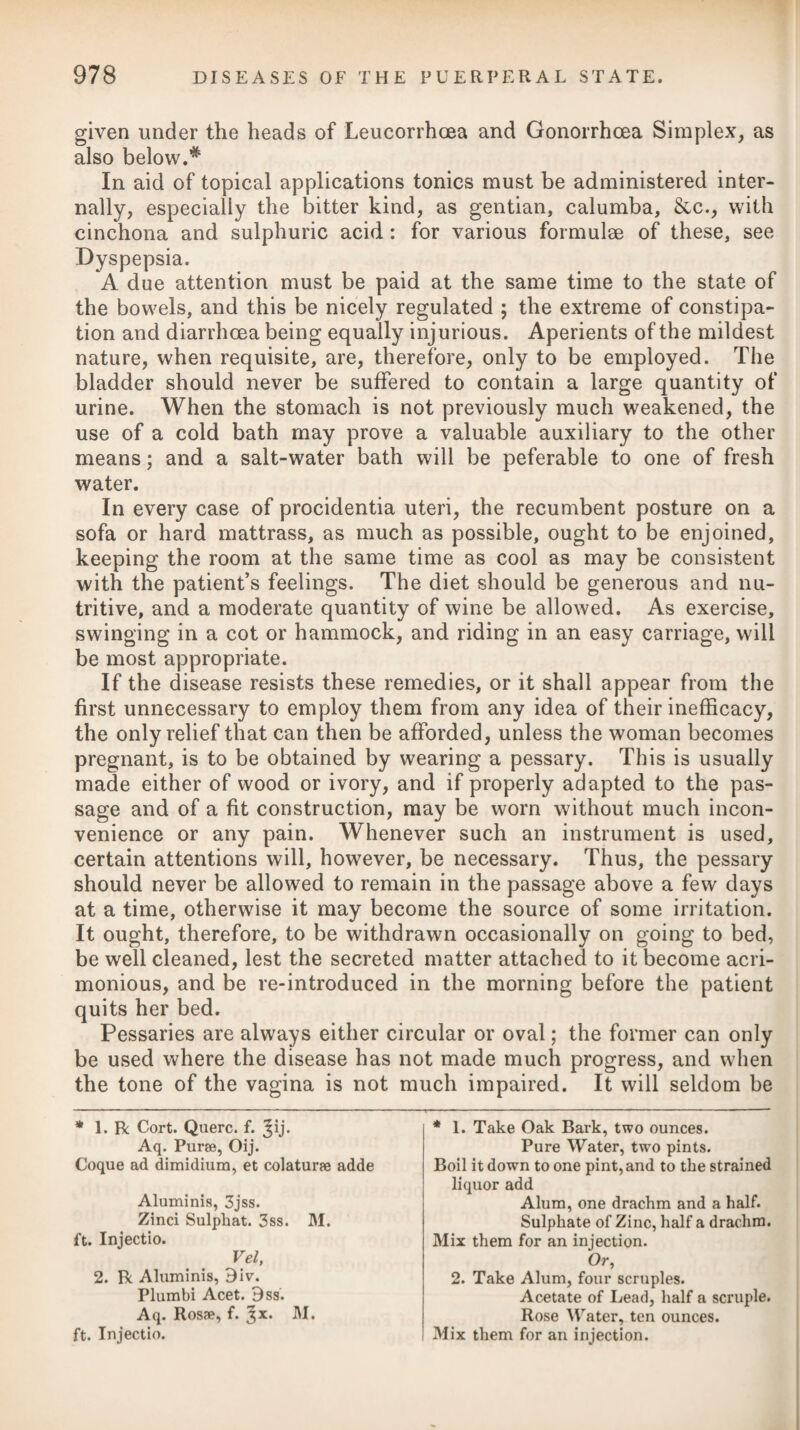 84 PYREXIiE, OR FEBRILE DISEASES. [Class l. as in most other fevers. The convalescence was marked by a sudden renewal of the propensity to venery.* * Swellings in the inguinal and parotid glands took place in a few instances, which did not proceed to suppuration. In some cases, the skin was preternaturally warm; in others, it was cooler than in health. The yellow colour was by no means universal: when it took place, it was seldom to be observed before the third day, but more frequently about the fifth or seventh from the first attack. The eyes seldom escaped a yellow tinge. There were eruptions of various kinds on the skin, and in the latter stage petechiee were common; carbuncles also took place in a few cases. The disease ended in death in various ways. In some it was sudden; in others it came on gradually. The last hours of some were marked with great pain and strong convulsions; but in many death seemed to insinuate itself into the system with all the gentleness of natural sleep. In every case that came under Dr. Rush’s care there were evident remissions or intermissions of the fever, or of such symp¬ toms as were substituted for it. The disease continued for 15, 20, or 30 days in some people. He observed, that all were affected by it; but persons in the prime of life were most liable to it. Men were more subject to its attacks than women. He likewise observed, that the refugees from the West Indies universally escaped it; whereas the natives of France, who were settled in the city of Philadelphia, were much annoyed by it; and he found that the people of colour took the disease in common with the white people, but in them it was usually much milder. Critical days were hardly ever distinguishable in this fever, nor was the crisis often very evident. Sometimes a copious per¬ spiration put an end to it; and at others, the return of sleep, a heemorrhage from the nose, or sudden diarrhoea, carried it off. Dr. Fordyce was of opinion F that typhus icterodes ought to be regarded rather as an irregular semi-tertian than as a continued fever; for it often happens that a patient becomes greatly relieved, and appears to be recovering, when all at once a fresh attack takes place, and carries him off. He thinks that the dark brown colour of the skin in this fever arises rather from a greater secre¬ tion of the matter secreted by the sebaceous glands of the skin, than owing to a quantity of bile getting into the blood-vessels. In support of this opinion, he observes that the colour is very different from that which takes place in jaundice. The evacuations from the intestines have not that clay-like appearance which is common in jaundice. The secretion from the kidneys has not that dark yellowish brown, nor that thick sediment, which have almost always been noticed in those persons in whom bile has got into the blood-vessels. * The same is frequently noticed on recovering from the plague. *J- See his Fourth Dissertation on Fever.