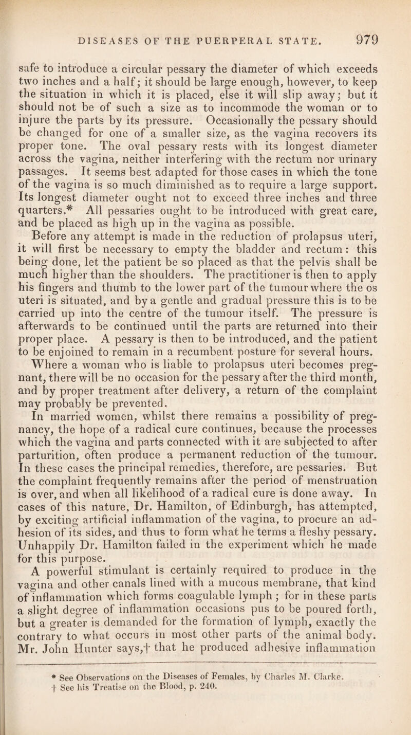 may be more advisable than venesection in infants. So long as a considerable difficulty of breathing, a troublesome cough, or any other symptom indicative of inflammatory action in the lungs, exists, the topical abstraction of blood from the chest, by means of leeches, or the scarificator with cupping-glasses, may be re¬ peated from time to time. In those instances where the pulse is weak, and from the nature of the epidemic we may have strong reasons to apprehend an accompanying fever of the typhoid kind, or a disposition to putrescency, venesection ought not to be adopted in either young or old. During the whole course of the disease, it will be highly proper to keep the bowels open ; and therefore, if costiveness prevails, it should be obviated by giving cooling laxatives, such as the neutral salts and emollient clysters. Should the difficulty of breathing and oppression at the chest not be relieved by the bleeding and other antiphlogistic means, a blister may then be applied in the neighbourhood of the part, or between the shoulders. In removing local inflammation, the application of a blister often proves a valuable remedy. Where inflammation attacks the chest, a warm bath, strongly impregnated with salt, has been found a powerful subsidiary remedy in addition to blood-letting.# The cough being usually very troublesome, it will be necessary to make frequent use of some soothing pectoral, either of an oily or mucilaginous nature, as advised under the heads of Catarrh, Pleurisy, and Peripneumony, which will sheath the throat, and obviate that rawness and soreness of it, which are generally much felt. Besides using pectoral medicines, the patient may drink freely of barley-water, linseed-tea, or the decoctum hordei com- positum, gently acidulated with lemon-juice. If the patient is oppressed with a tenacious phlegm, threatening suffocation, the best way of dislodging it is to give an emetic. Where the cough proves very troublesome, and is attended with great difficulty of breathing, or soreness at the chest, inhaling the steam arising from warm water and vinegar may prove serviceable. A pediluvium might be a good auxiliary. if the febrile symptoms run high, and great heat, thirst, and restlessness prevail, small nauseating doses of antimonials may be given every two or three hours, as advised under the head of Simple Continued Fever, in order to determine to the surface of the body. In this, as well as in other cases of excitement, it will be ad¬ visable to have recourse to nitre and saline draughts, along with antimonials, whenever the inflammatory symptoms run high, and there is great heat and thirst. When the cough harasses the patient much by night, so as to deprive him of rest, and the inflammatory symptoms have been * See Dr. Armstrong on Scarlet Fever, &c.