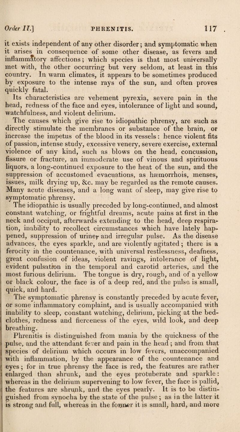 Scrofulous abscesses have been punctured, and the cavity after¬ wards injected with a solution of the sulphate of zinc in the pro¬ portion of about eight grains of the latter to an ounce of the former, with the best effects*, as healthy inflammation has supervened, which terminated in adhesion, without any return of the complaint. The application of linen cloths dipped in cold water, sea-water, or lime-water, and renewed as frequently as they become dry throughout the course of the day, with that of some mild plaster or ointment, such as the ceratum plumbi superacetatis, spread upon fine lint by night, is a mode of treatment much recommended inr scrofulous ulcers. If these fail in healing the ulcers, the linen rags may be moist¬ ened with a solution of two drachms of the plumbi superacetas in a pint of water, from which application I have seen very good effects derived. Dr. Darwin used powdered oak-bark mixed with white lead. Scrofulous ulcers which had resisted many other remedies, have healed under a weak solution of nitric acid in water. In sores which are spreading and irritable, the application of an | aqueous solution of opium or of hemlock, and afterwards of a solu¬ tion of zinc, may be beneficial. Where the granulations rise above the surface, and are broad and flabby, and where pressure cannot be applied, the sorrel poul¬ tice has proved useful. The topical employment of bruised sorrel leaves (rumex acetosa), has been strongly recommended as con¬ tributing very much to the cicatrization of indolent scrofulous ulcers. In sores of an ugly, gleeting, and ill-conditioned appearance, much benefit has been obtained by the application of a poultice made with crumbs of bread moistened with a solution of about an ounce of the crystals of soda in a quart of water. The sub-borate of soda in the proportion of half a drachm, or one drachm mixed in an ounce of ceratum cetacei or ceratum cala- minee, has been found a useful and efficacious application to scro¬ fulous ulcers; and by such dressings they have frequently been healed in a short space of time, after having resisted other modes of treatment. Painful and deep-seated ulcerations, the consequence of a scro¬ fulous habit, and which are attended with much local irritation, have been relieved by a use of the Malvern water. Applied to the sore, it moderates the profuseness of the discharge, corrects the foetor which so peculiarly marks a caries of the bone, promotes the granulating process and a salutary exfoliation of the carious part, and by a long perseverance in this course, very dangerous and obstinate cases have at last been entirely cured. Inflammation of the eyes, especially the ophthalmia, which is so troublesome in scrofulous habits, often yields to this simple application+. i * See Practical Observations in Surgery, &c. by Mr. J.Howship. t See Dr. Saunders’s Treatise on Mineral Waters.