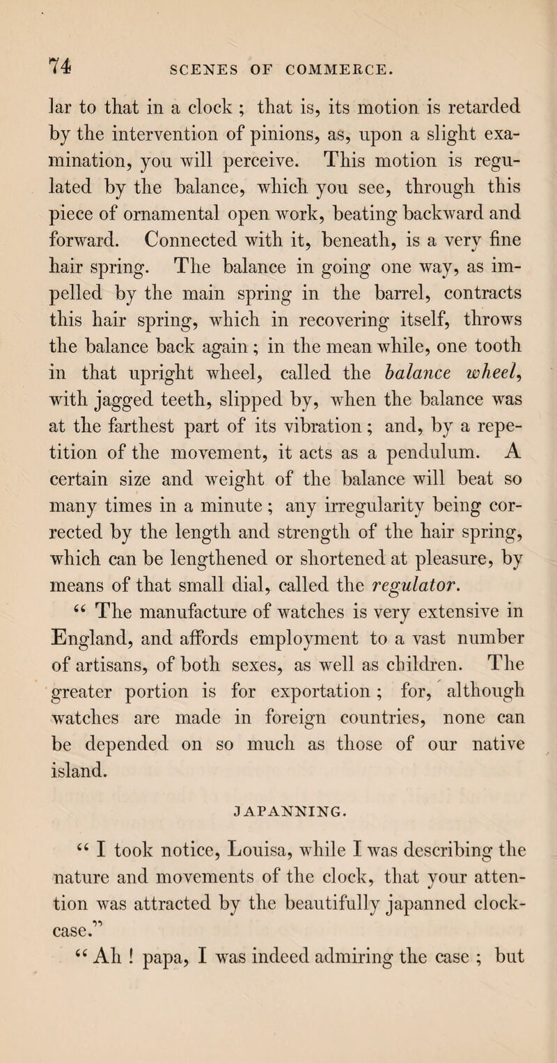 INDEX. 391 Marble, 287. Mariners’ compass, 373. Markets of London, 48. Marseilles quilts, 187. Matlock waters, 160. Mattresses, 167. Mechlin lace, 215. Medicines, use of, 156. Melons, 118. Mercury, the chemical name for quicksilver, 347. Merino stuffs, 231. -wool, 230. Mexican silver mines, 346. Milk, 43. Mineral pitch, 294. -waters, 158. Mines, coal, 330. -copper, 313. -diamond, 254, 256. -gold, 341. -iron, 302. -lead, 325. -quicksilver, 347. -silver, 344. ■-'tin, 320. Mirrors, 131. Mode, silk, 207. Modes of conveyance, 367. Mordant, in calico printing, 190. -•-dyeing, 235. Moreen curtains, 139. Mortar, 285. Mother-of-pearl, 268. Mountain wine, 105. Mousselin de laine, 211. Mules, in Spain, 370. Musk, 276. Muslins, 186, 210. N. Naphtha, 295, 336. Narrow cloths, 231. Needles, 246. Newcastle coal trade, 330. Newfoundland fishery, 84. Nootka Sound fur trade, 221. Norway deals, 290. -iron mines, 302. -silver mines, 344. Norwich manufactures, 230. Nottingham bobbinet, 215. Nutmegs, 29. O. Oak bark, 238. -timber, 288, 297. Og, king of Bashan, 165. Oil, 76. Oil of almonds, 116. -olives, 78, 120. Oils, vegetable, 77. - animal, 79. Olives, 78, 120. Opal, 251,261. Oranges, 117. Organzine, or Thrown silk, 203. Or-moulu, 319. Ornaments, universality of the love of, 249. Osiers, 380. Ostrich feathers, 225. Ottar of roses, 276. Otter fur, 217. Oxen, 46. Oysters, 94. P. Pack-horses, 369, 370.